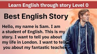 Best English Audio books An interesting story Learn English through story Level 0 Graded Readers [upl. by Johnstone726]