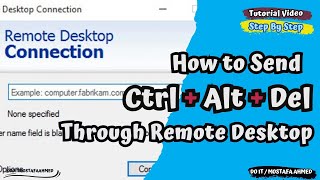 How to Send Ctrl  Alt  Del Through Remote Desktop doitmostafa [upl. by Aihpledalihp288]