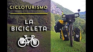 LA BICICLETA PARA CICLOTURISMO  Equipo y material para viajar en bicicleta [upl. by Davie]