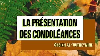 La présentation des condoléances  Cheikh Mohammad Ibn Salih Al’Outheymine [upl. by Lindeberg960]