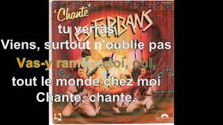 Les Forbans  Chante Paroles Audio HQ [upl. by Orgell]