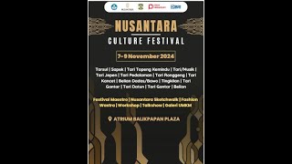 NUSANTARA CULTURAL HERITAGE FESTIVAL 2024  at Atrium Plaza Balikpapan [upl. by Novj]