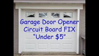 Garage Door Remote Not Working  Logic Board Repair [upl. by Nibla]