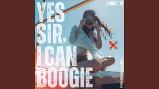 Yes Sir I Can Boogie [upl. by Edin]