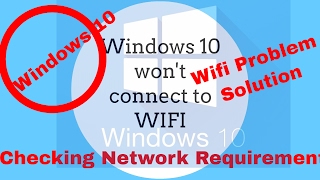 Windows 10 wont connect to wifi checking network requirements [upl. by Nasar]