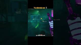 Ya dámela we 🤬 callofduty callofdutyblackops6 callofdutyzombiesmemes [upl. by Artep]