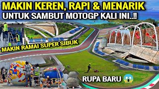 sirkuit mandalika terbaru banyak aktivitas amp yg dibuatkanmakin gila persiapan motogp [upl. by Ynittirb]