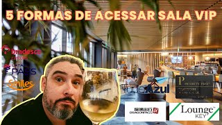 5 FORMAS DE ACESSAR SALA VIP [upl. by Knapp826]