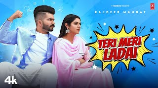 Teri Meri Ladai Full Video  Rajdeep Mangat Sukh Kharoud  Latest Punjabi Songs 2023  TSeries [upl. by Weinreb90]