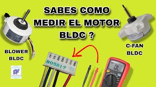 ✅ COMO PROBAR UN MOTOR BLDC DE AIRE ACONDICONADO INVERTER [upl. by Canada]