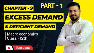 Problem Of Excess Demand and Deficient Demand Part 1 Macro Economics  Class 12cbse2024 commerce [upl. by Bunker]