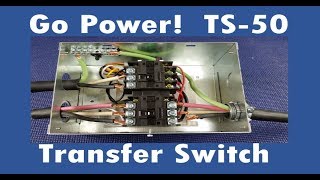 Go Power TS50 Transfer Switch [upl. by Aelber563]