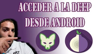 Acceder a la DeepWeb desde el Celular  Android [upl. by Wey]