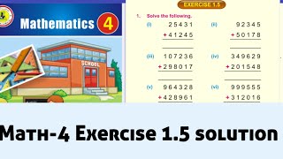 Math class 4 exercise 15 addition add the following basic concept of addition [upl. by Oisor]