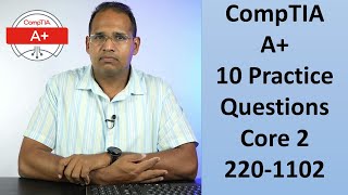 A Certification 2201102 10 Practice Questions Core 2 [upl. by Ev]