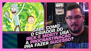 O QUE NUNCA TE CONTARAM SOBRE A PROCRASTINAÇÃO  ROTEIRISTAS DO PORTA DOS FUNDOS [upl. by Lytton]