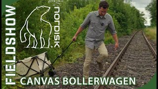 Der beste Bollerwagen der Welt Nordisk Canvas Wagon im Test recon review camping nordisk [upl. by Otilopih29]