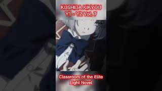 Only Light Novel Readers Know  Kushida Kikyou Edit 🤤  Classroom of the Elite  COTE [upl. by Aynek]