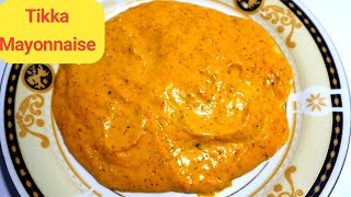 Tikka Mayonnaise Recipe  Burger Sauce Recipe  Sauce  How to make Burger Sauce  amazing food [upl. by Gregoire]