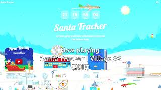 Google Santa Tracker OST  Village 2 2017 [upl. by Yenhpad508]