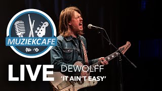 DeWolff  It Aint Easy live bij Muziekcafé [upl. by Seigel875]