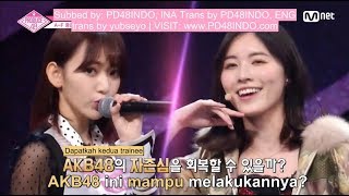 SUB INDO PRODUCE 48 EPISODE 1 CLIP  AKB48 Groups Pride  Miyawaki Sakura Matsui Jurina [upl. by Asir]