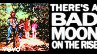 Creedence Clearwater Revival  Bad Moon Rising Official Lyric Video [upl. by Philippine]