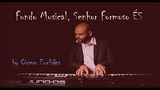 Fundo Musical Senhor Formoso És Para Pregações  Orações e Reflexões by Cicero Euclides [upl. by Jamal]