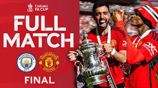 🏆 FULL MATCH  Manchester City v Manchester United  Final  Emirates FA Cup 202324 [upl. by Rivard]