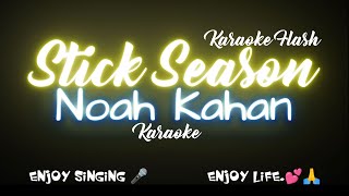 Stick Season  Noah Kahan Karaoke Lyrics [upl. by Gerhardine]