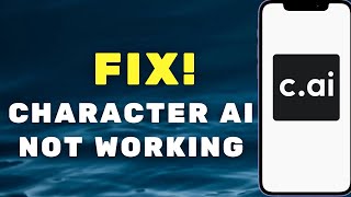 How To Fix Character Al App Not Working  2024 Quick And Easy Tutorial [upl. by Gothart]