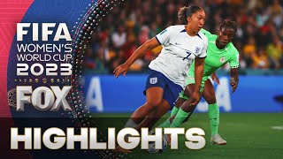 England vs Nigeria Highlights  2023 FIFA Womens World Cup  Round of 16 [upl. by Pachston]