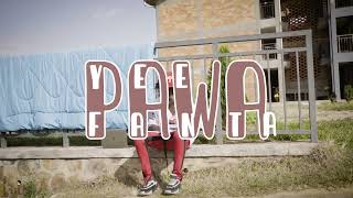 Yee Fanta  PAWA 💪Official Visualizer [upl. by Artened]