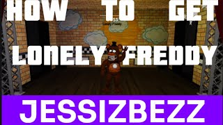 FNaF Archived Nights  How to get Lonely Freddy [upl. by Eenyaj589]