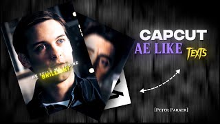 How to make AE Llike Texts On CAPCUT [upl. by Mehelhteb329]