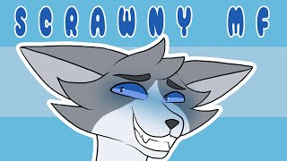 Scrawny MF  Animation Meme [upl. by Andrus]