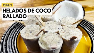 Como hacer HELADOS de COCO RALLADO CREMOSOS 🥥  Yumly Food [upl. by Erl31]