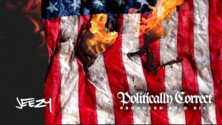 Jeezy  Politically Correct FULL MIXTAPE [upl. by Ronn]