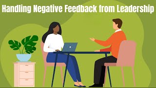 Negative Feedback from Leadership  Hypothetical Question amp Answer [upl. by Maryann]