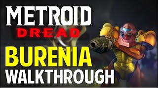 Metroid Dread BURENIA Walkthrough amp Guide [upl. by Erolyat414]