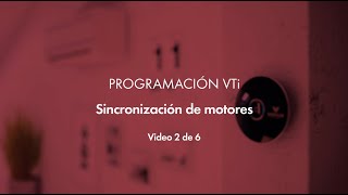 VTi® Smart Hub  Sincronizar Motores [upl. by Akirre]