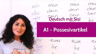 Deutsch mit Sisi Your German class  A1 Possessivartikel [upl. by Helbon]