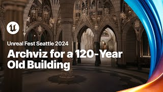 Architectural Visualization for Design Strategies on a 120 YearOld Building  Unreal Fest 2024 [upl. by Hatti]