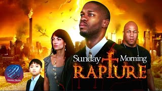 Sunday Morning Rapture Full Movie christian fireproof courageous [upl. by Haimrej]