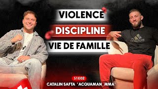 D’agent de sécu en discothèque à combattant pro le MMA avec Catalin Safta  ACTETALK3 [upl. by Angid]