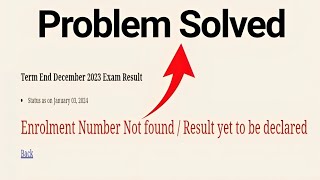 IGNOU Enrollment Number Not Found Result Yet To Be Declared Error showing solution  Dec 2023 Result [upl. by Harsho987]