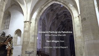 Palestrina Missa Papae Marcelli  Voci Allegre [upl. by Oona]