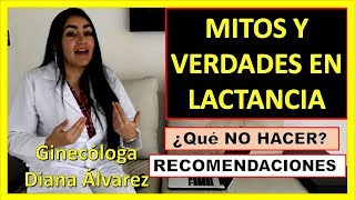 LACTANCIA MITOS Y RECOMENDACIONES POR GINECOLOGA DIANA ALVAREZ [upl. by Lambard284]