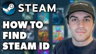 How to Find Steam ID Full 2024 Guide [upl. by Gonta820]