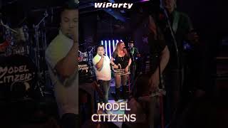 Model Citizens bringing the show to Maloneys [upl. by Madalyn]